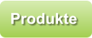 Produkte
